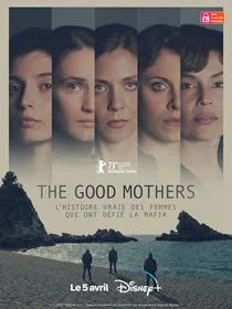 The Good Mothers saison 1
