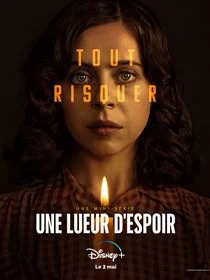 Une lueur d’espoir saison 1