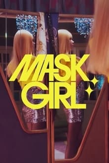 Mask Girl saison 1