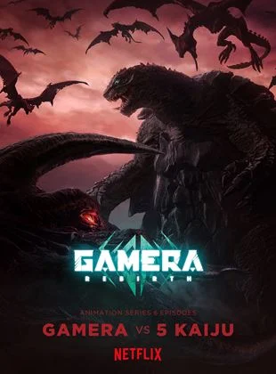 GAMERA -Rebirth- saison 1