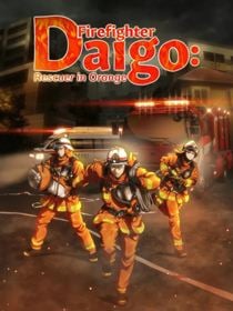 Firefighter Daigo : Rescuer in Orange saison 1