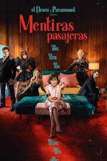 Mentiras pasajeras saison 1